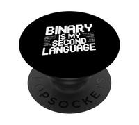 Binary is My Second Language Geek Programmer Humour PopSockets PopGrip Adhésif