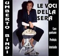 Bindi Umberto - Le Voci Della Sera [Import]