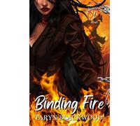 Binding Fire - Taryn Blackwood - Taryn Blackwood - ebook (ePub) - Livre