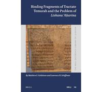 Binding Fragments of Tractate Temurah and the Problem of Lishana A?arina