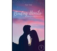 Binding Hearts: When Friendship Turns to Love