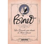 Binet - Les Grands Crus Classés de Fluide Glacial