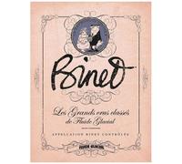 Binet – Les Grands Crus Classés de Fluide Glacial – Fluide Glacial