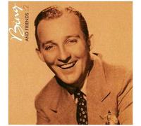 Bing Crosby And Friends Vol. 2