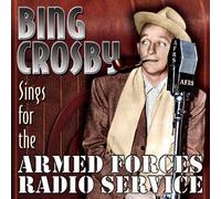 Crosby, Bing – Sings for the Armed – Import – Sepia