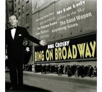 BING CROSBY - BING ON BROADWAY CD INTERNATIONAL POP NEUF