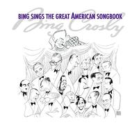 Bing Crosby - Bing Sings The Great American Songbook [Compact Discs]