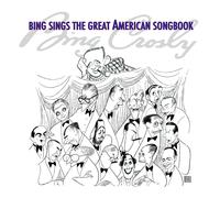 Bing Crosby – Bing Sings The Great American Songbook – CD