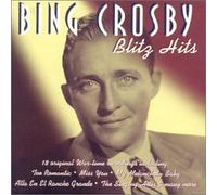 Bing Crosby - Blitz Hits [Import]
