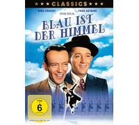 Bing Crosby;Fred Astaire - Blau Ist der Himmel