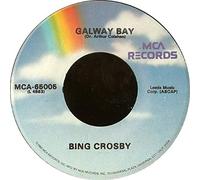 Bing Crosby - Galway Bay / My Girl's An Irish Girl [Vinyl Single 7'']