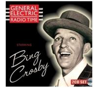 Bing Crosby – GENERAL ELECTRIC RADIO TIME – Sepia