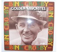 Bing Crosby - Golden favorites / Vinyl record [Vinyl-LP]