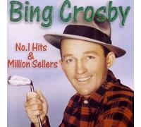Bing Crosby - No.1 Hits & Million Sellers [Import]