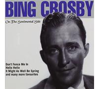 Bing Crosby - on The Sentimental Side [Import]
