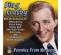 Bing Crosby - Pennies from Heaven [Import]