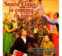 Bing Crosby - Santa Claus is coming to town: Christmas hits from the 1950s. [UK Import]