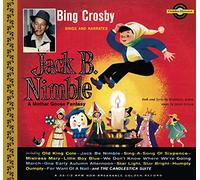 Bing Crosby Sings & Narrates Jack B Nimble