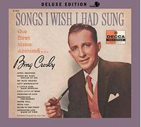 BING CROSBY - Songs I Wish I Had Sung The First Time Around [Import]