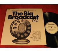 BING CROSBY - The Big Broadcast 1932; Music from the Original Soundtrack; 1974 Vinyl LP