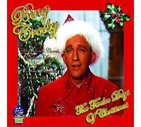 Bing Crosby - The Twelve Days of Christmas + Radio Broadcast