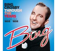 Bing Crosby - Through The Years, Vol. 9 [1955-1956] [Cd]
