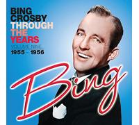Bing Crosby – Through The Years Volume 9: 1955-1956 – Sepia