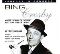 Bing Crosby - Where Blue Night Meets Gold of The Day [Import]