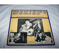 Bing Crosby - Where The Blue Of The Night Meets The Gold Of The Day