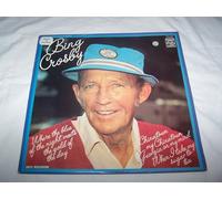 Bing Crosby - Where The Blue Of The Night Meets The Gold Of The Day