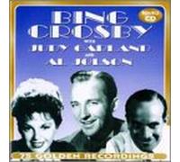 Bing Crosby with Judy Garland & Al Jolson [Import]