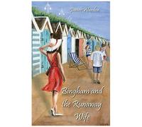 Bingham And The Runaway Wife