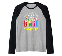Bingo : comment se fait-il que tout le monde crie au bingo ? Manche Raglan