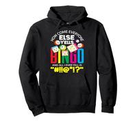 Bingo : comment se fait-il que tout le monde crie au bingo ? Sweat à Capuche