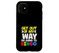 Bingo : « Éloigne-toi de mon chemin, je vais jouer au bingo » Coque pour iPhone 11