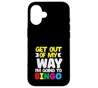 Bingo : « Éloigne-toi de mon chemin, je vais jouer au bingo » Coque pour iPhone 16