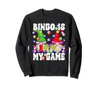 Bingo is My Game Funny GNOME Saying for Crazy Bingo Lady Sweatshirt