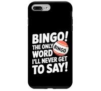 Bingo, Le Seul Mot Que Je n'arriverai jamais à dire - Funny Bingo Coque pour iPhone 7 Plus/8 Plus