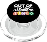 Bingo Out My Way I going to Bingo Player PopSockets PopGrip pour MagSafe