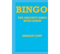 Bingo the Naughty Dawg Bites Again