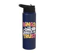 Bingo The Only Balls I Trust Funny Bingo Player Stainless Steel Insulated Water Bottle