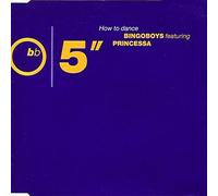 Bingoboys feat. Princessa - How to Dance (Feat. Princessa) [Import]