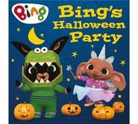 Bings Halloween Party by HarperCollins Childrens Books HarperCollins Publishers (Auteur)