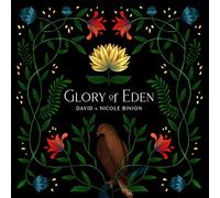 Binion, David & Nicole - Glory of Eden