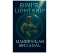 Bini's Lightship (Scientist Bini (Science Fiction))