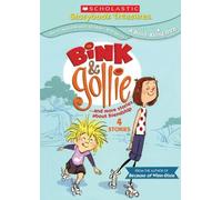 Bink & Gollie and more stories about friendship by Tony Fucile