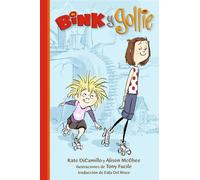 Bink y Gollie - Kate Dicamillo - Candlewick Press - ebook (ePub) - Livre