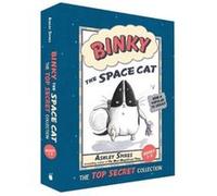 Binky the Space Cat The Top Secret Collection by Ashley Spires Ashley Spires (Auteur)