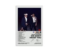 Binnigau Poster mural décoratif sur toile avec inscription « We Don't Trust You » du rappeur Future And Metro Boomin - 30 x 45 cm