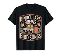 Binoculars Brews & Bird Songs ornithologie café Nature T-Shirt Graphique avec Valeur